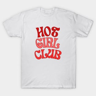 Hot Girl Club T-Shirt